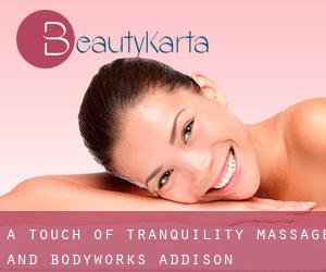 A Touch of Tranquility Massage And Bodyworks (Addison)