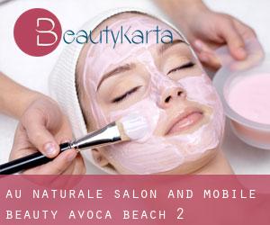 Au Naturalé Salon and Mobile Beauty (Avoca Beach) #2
