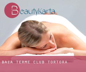 Baia Terme Club (Tortora)