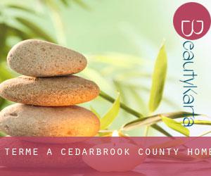 Terme a Cedarbrook County Home