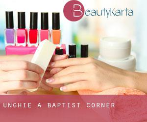 Unghie a Baptist Corner