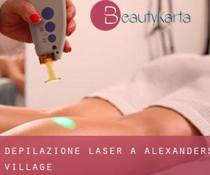 Depilazione laser a Alexanders Village