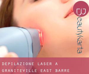 Depilazione laser a Graniteville-East Barre