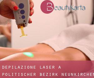 Depilazione laser a Politischer Bezirk Neunkirchen