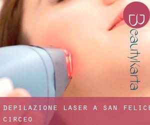 Depilazione laser a San Felice Circeo