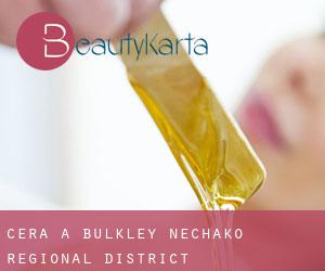 Cera a Bulkley-Nechako Regional District Cera a Bulkley-Nechako Regional District