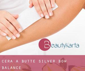 Cera a Butte-Silver Bow (Balance) Cera a Butte-Silver Bow (Balance)