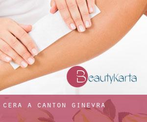 Cera a Canton Ginevra Cera a Canton Ginevra