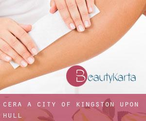 Cera a City of Kingston upon Hull Cera a City of Kingston upon Hull