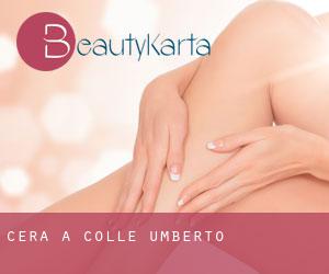 Cera a Colle Umberto