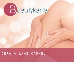Cera a Lake Carmel