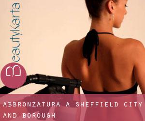 Abbronzatura a Sheffield (City and Borough) Abbronzatura a Sheffield (City and Borough)