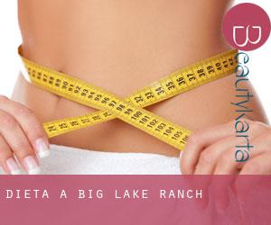 Dieta a Big Lake Ranch