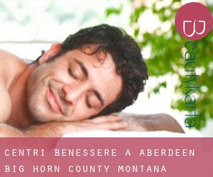 centri benessere a Aberdeen (Big Horn County, Montana)
