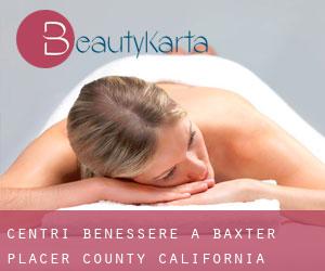 centri benessere a Baxter (Placer County, California)
