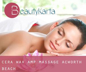Cera Wax & Massage (Acworth Beach)