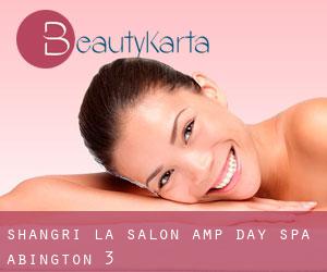 Shangri-La Salon & Day Spa (Abington) #3